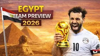 Egypt World Cup 2026 Preview | Group G & Squad Analysis