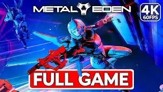 METAL EDEN Gameplay Walkthrough FULL GAME [4K 60FPS PC ULTRA] - No Commentary