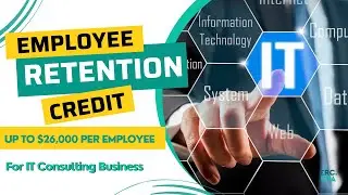 IT Consulting Double Your Tax Savings: Get Employee Retention Credit the RIGHT Way!