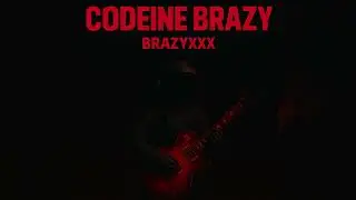 Codiene BRAZY (prod. aura x gezin x prevade)