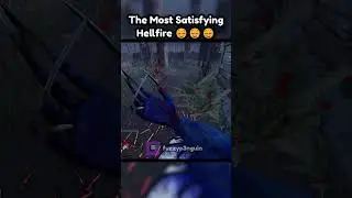 satisfying hellfire  #dbd #dbdshorts  #gaming #deadbydaylight #twitchstream #dbdclips #twitchclips
