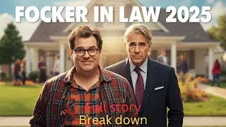 Focker In Law (2025) FULL Story Breakdown | Everything We Know So Far!