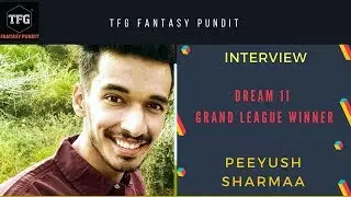 Interview with Dream 11 Grand League Winner Peeyush Sharmaa