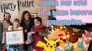 A LOLITA DAY OUT! .. In a time before quarantine..ft POKEMON & HARRY POTTER!! #pokemon #HarryPotter