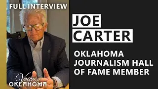 Joe Carter: Oklahoma Journalist, Author, and Witness to JFK&rsquo;s Assassination | Full Interview