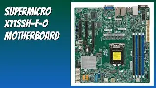 REVIEW (2026): Supermicro X11SSH-F-O Motherboard. Features