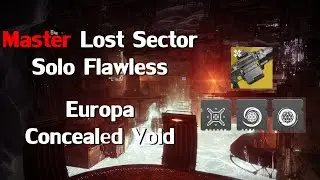 Solo Master Lost Sector Europa Concealed Void