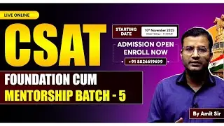 CSAT FOUNDATION CUM MENTORSHIP BATCH &ndash; 5 (For UPSC CSE 2026) #upscprelims #csat