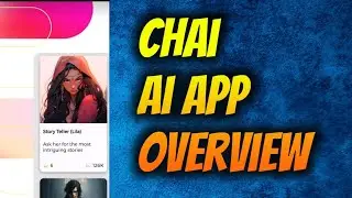 Chai - Chat With Ai Friends App Overview
