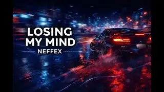 Racing Hard | Losing My Mind (NEFFEX) #music #car #neffex #song