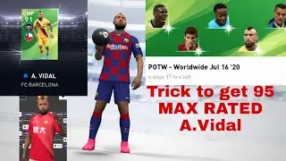 TRICK TO GET ARTURO VIDAL IN JULY 16'20 POTW | PES 2020 MOBILE