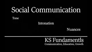 Social Communication! Tone