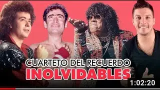 Cuartetos Inolvidables Enganchados  &Eacute;xitos del Recuerdo 2020
