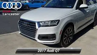 Certified 2017 Audi Q7 Prestige, Lancaster, PA 20275A