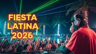 Fiesta Latina 2026 🌴🔥 Best Latin Party & Reggaeton Mix