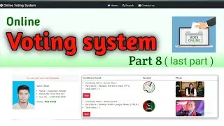 Online Voting System Project in PHP | Part 8 ( last part ) | PHP Major Project with Source Code