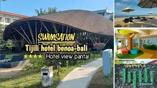 SWIMSATION | TIJILI HOTEL BENOA-BALI