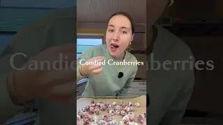 Candied Cranberries #candiedfruits #candiedcranberries #cranberries #baking