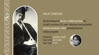 Vuslat Sohbetleri - 06 Temmuz 2020