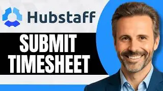 How to Submit Timesheet in Hubstaff [Full 2026 Guide]