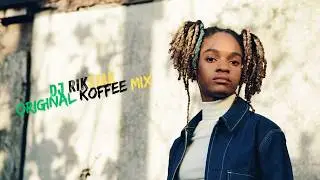 Original Koffee Mix - DJ Rikstar 🇯🇲 (Koffee)