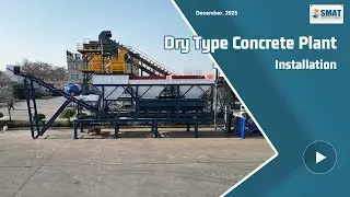Dry Type Concrete Plant Installation