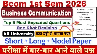 Bcom 1st sem Business Communications Important Questions 2026| Business communication bcom 