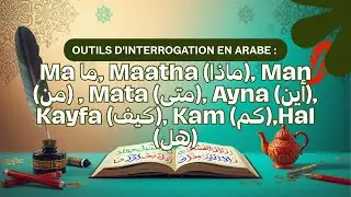 Poser une question en arabe avec des outils appel&eacute;s أدوات الاستفهام : Ma ما, Maatha (ماذا) et +