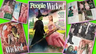 Предварительный обзор журнала People «Wicked Movie Special Edition»: ЧАСТЬ 1
