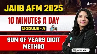 JAIIB AFM Free Online Classes 2025|Sum of Years Digit Method |JAIIB AFM Important Topics Preparation