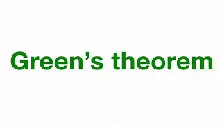 Green's theorem: intuition and a very simple proof  
