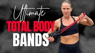 45 MIN Ultimate Total Band Workout | Strength Training