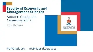 Faculty of Economic and Management Sciences Graduation Ceremony 2017, 25 April 10 00 in HD