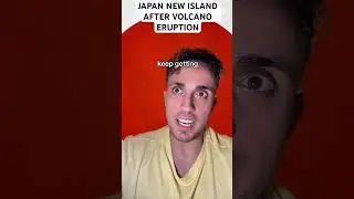 Japan New Island After Volcano Eruption