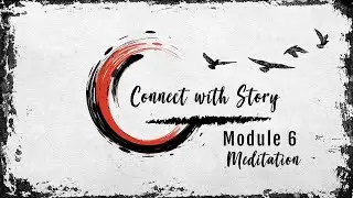 Intuitive Writer Activation #6 - Connect with Story, Guided Meditation