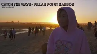 PILLAR POINT HARBOR - Catch The Wave
