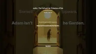 Beyond Morality,  The Fall and the Violation of Eden&rsquo;s Temple