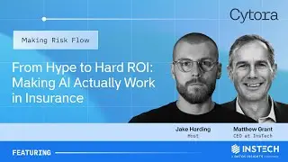 From Hype to Hard ROI: Making AI Actually Work in Insurance | Matthew Grant, InsTech
