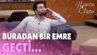 Emre Ubeyli Gemişi Yaad Etti - Kısmetse Olur 387.B&ouml;l&uuml;m
