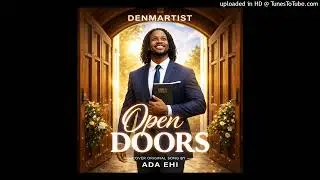 Denmartist-Open doors cover by Ada Ehi