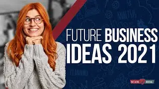 Top Future Business Ideas 2021