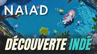 En HARMONIE avec la NATURE || NAIAD - Ind&eacute;-couverte #5