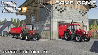 Save Game Final | Under the Hill 19 | Farming Simulator 19