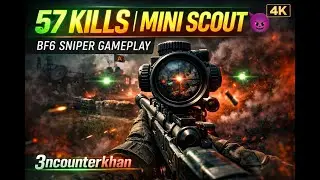 57 KILLS Mini Scout Sniper Gameplay 🔥 | BF6 Full Match #bf6  #battlefield6 #sniping