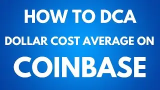 Coinbase Recurring Buy: How to Dollar cost average (DCA) into Crypto on Coinbase