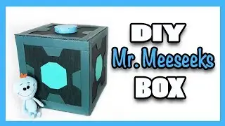 DIY Mr. Meeseeks Box | Easy and Cheap | Rick and Morty