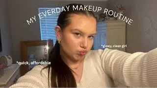 my everyday makeup routine! *glowy, quick, affordable*