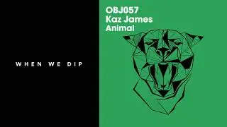 Premiere: Kaz James - Animal [Objektivity]
