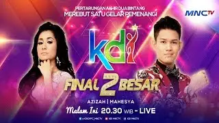 2 BESAR KONTES FINAL KDI 2015 - Malam Ini Pukul 20.30 WIB