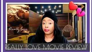 Really Love Movie Review | Did I Really Love it? See what I did there?? 🤦🏽&zwj;♀️😂 #reallylove